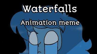 Waterfalls //Animation Meme// (Lazy!) ft: Lapis lazuli {Steven Universe}