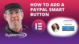 How To Add A Paypal Smart Button Using Elementor Page Builder 