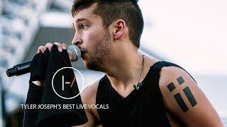 Tyler Joseph's Best Live Vocals