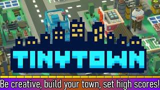 Tinytown - Fill up a square area with buildings and create your own dream little town!