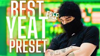 BEST YEAT VOCAL PRESET *FREE* | HOW TO SOUND LIKE YEAT | FL Studio 20