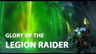 Glory of the Legion Raider - Emerald Nightmare - Buggy Fight