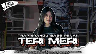 DJ TRAP TERI MERI SYAHDU BASS PENAK BATTLE CEK VIRAL TERBARU - RNH MUSIC OFFICIAL