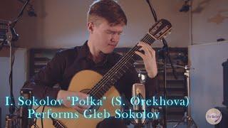 Gleb Sokolov  Plays by  ' Polka'  S. Orekhov  on seven-string classical guitar #ProMasters