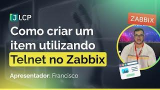 Como criar um item utilizando Telnet no Zabbix