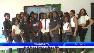 2024 MISS ITV: Boot Camp Opens In Benin City