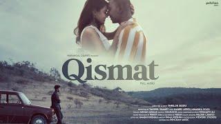 Qismat - Adnan Ahmad | Full Audio | Ft. Nabeel Afridi & Niharika | Latest Hindi Song 2020