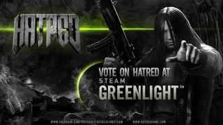 Hatred: Steam Greenlight "Call To Arms" Teaser