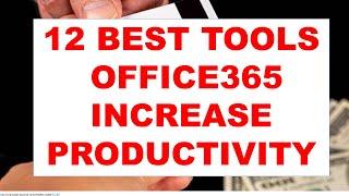 14 POWERFUL OFFICE365 TOOLS THAT WILL HELP YOU INCREASE YOUR PRODUCTIVITY #office365 #microsoft
