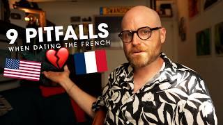 Why French People Won't Date you