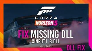 Fix xinput1_3.dll Missing Forza 5 Error | Simple Fix