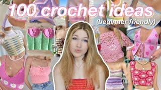 100+ TRENDY CROCHET TOP IDEAS (beginner friendly)