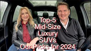 Top-5 Mid-Size Luxury SUVs // Plus a few more. Which would you pick?