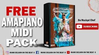 [FREE] Amapiano Midi Pack 2023 |  | "Da Muziqal Chef" | prod.by Delson