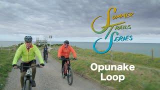 Taranaki Summer Trails Series - Opunake Loop Trail