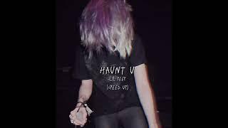 haunt u -lil peep {speed up}