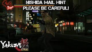 YAKUZA KIWAMI | Nishida Mail Hint - Please be careful!