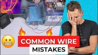 Common Wire Mistakes in a Mobile, Marine, and Off-Grid Electrical System