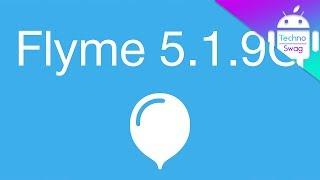 Обновление Meizu Flyme 5.1.9.0G, наконец-то нормальная?//TechnoSwag