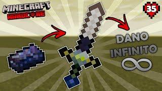 A ESPADA COM POTENCIAL DE DANO INFINITO!!! - Minecraft Hardcore com Mods #35