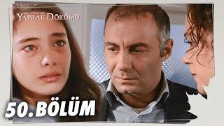 Yaprak Dökümü 50. Bölüm - Full Bölüm