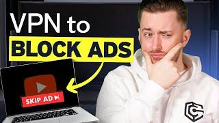 Does a VPN block ads? | 3 VPN + Ad Blocker TESTED