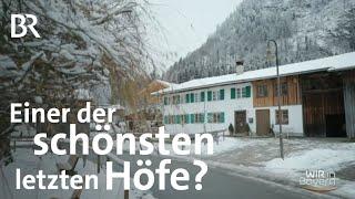 Höfe in Bayern: Allgäuer Hof in Pfronten | Bauernhaus & Landwirtschaft | Wir in Bayern | BR