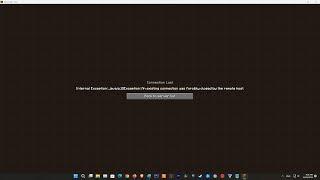 How To Fix Minecraft Internal Exception: java.io.IOException: An existing connection was forcibly