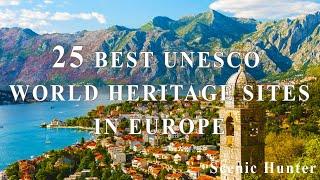 25 Best UNESCO World Heritage Sites In Europe | Europe Travel Guide