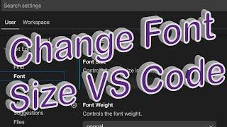 How to Change Font Size In Visual Studio Code - Increase, Decrease or Default Font Size in VS Code