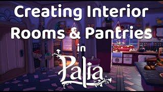 Creating Interior Rooms/Pantry in Palia - Updated