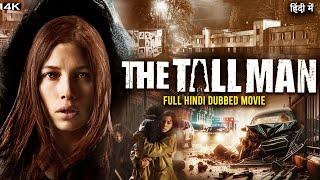 THE TALL MAN Full Hollywood Movie Hindi Dubbed | 4K | Mystery Thriller | Vista Picture Works |