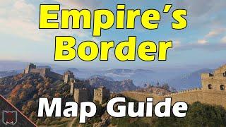 Empire's Border Map Guide / Tactics  World of Tanks