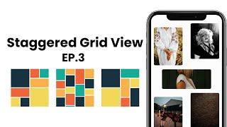 Flutter Staggered Grid View |  Package of the Week (Ep.3)