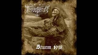 Tempers Creature - Sturm 1918 (Full Album)