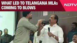 Telangana News | What Led To Telangana MLAs Coming To Blows?