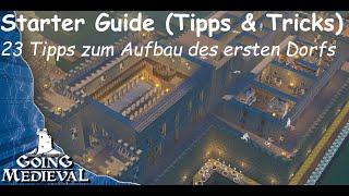 Going Medieval Full Starter Guide 23 Tipps & Tricks für den Start