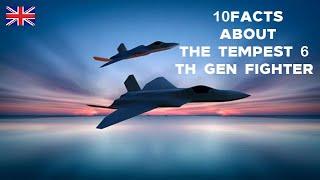 10 Facts about the Tempest 6th gen fighter jet, which the UK, Japan, and Italy are jointly developin