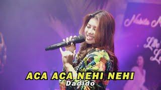 ACA ACA NEHI NEHI - DADIDO | Cover by Nabila Maharani with NM BOYS