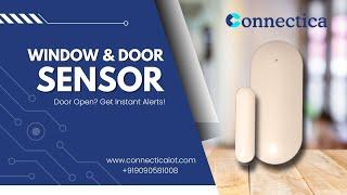 Introducing WiFi Smart Door Sensor | Window Sensor | Home Security Alarm System 2025 | Connectica