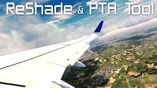 PREPAR3D  RESHADE & PTA Tool - settings | Ultimate Realism Pack v0.9 ||  JexrTV