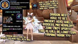 New Goddess Ancient Hero Skills Heraldry Update June 2024 : Whole Process How To Get This Heraldry