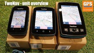 TwoNav – GPS unit overview and review - the complete range