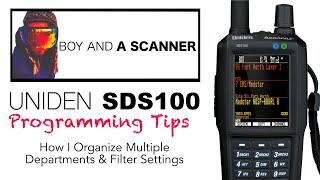 Uniden SDS100 Programming Tips - Departments & Mixing Filter Settings