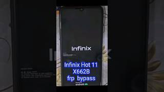 Infinix hot 11 X662B frp bypass