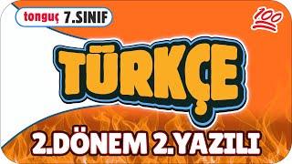 7.Sınıf Türkçe 2.Dönem 2.Yazılıya Hazırlık  #2025