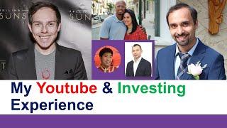 Investing, Finance and My Youtube Experience (Sharing my experience in an interview podcast)