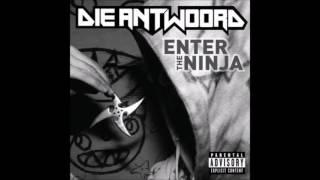 Die Antwoord - Enter The Ninja (Instrumental)