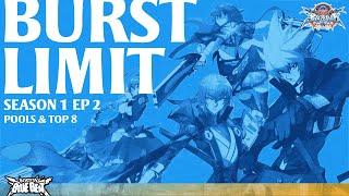 BBB Burst Limit S1E2 - BBCF Pools + Top 8 ft. Icecool, Eolyne, Don, ChaoticGames