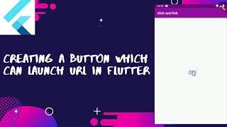 Creating a button which can launch the url using flutter || Using url_launcher in flutter.